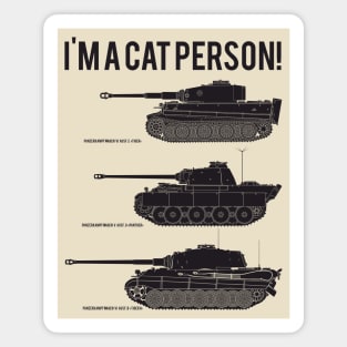 Three German Tank Cats Img A Cat Person black Version Magnet